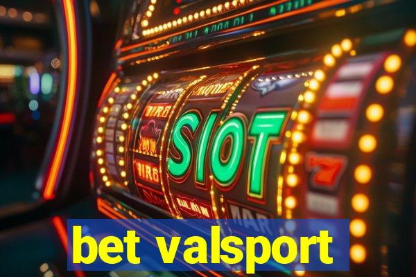 bet valsport